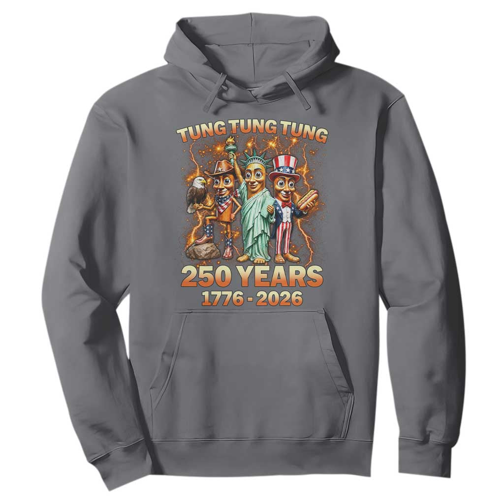 Tung Tung Tung Sahur 250 Years American Hoodie Funny Brainrot Meme 4th of July