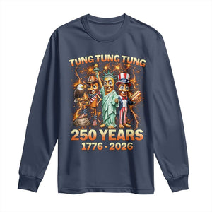 Tung Tung Tung Sahur 250 Years American Long Sleeve Shirt Funny Brainrot Meme 4th of July