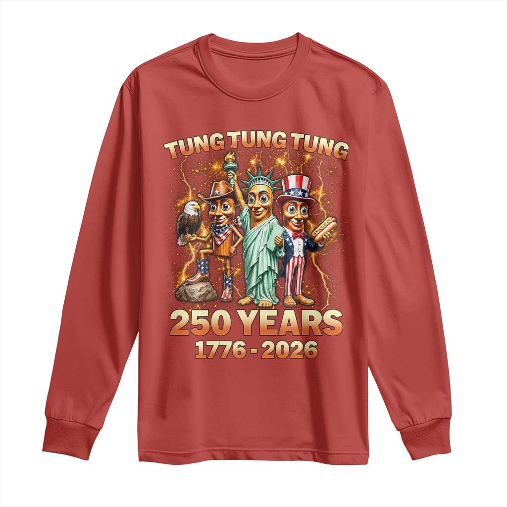 Tung Tung Tung Sahur 250 Years American Long Sleeve Shirt Funny Brainrot Meme 4th of July
