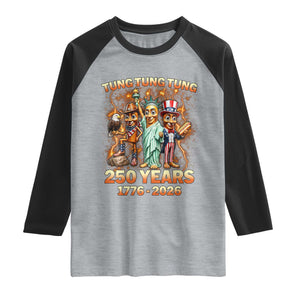 Tung Tung Tung Sahur 250 Years American Raglan Shirt Funny Brainrot Meme 4th of July