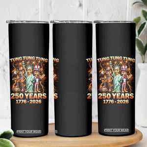Tung Tung Tung Sahur 250 Years American Skinny Tumbler Funny Brainrot Meme 4th of July