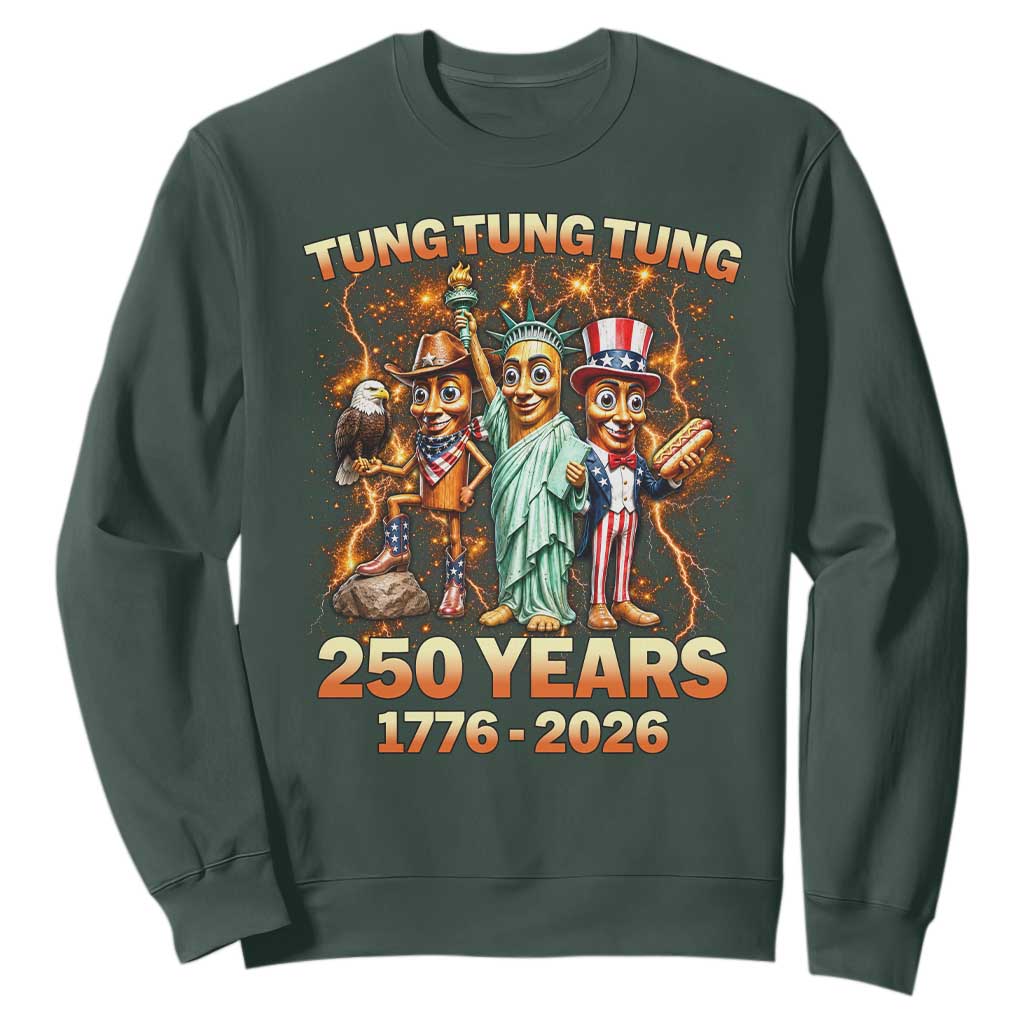 Tung Tung Tung Sahur 250 Years American Sweatshirt Funny Brainrot Meme 4th of July