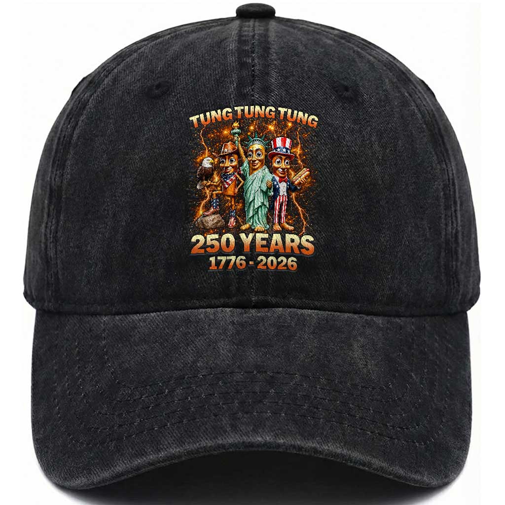Tung Tung Tung Sahur 250 Years American Washed Cotton Baseball Cap Funny Brainrot Meme 4th of July TS11 Print Your Wear