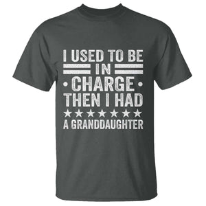 I Used To Be In Charge Then I Had A Granddaughter T Shirt Funny Girl Grandpa TS11 Dark Heather Print Your Wear