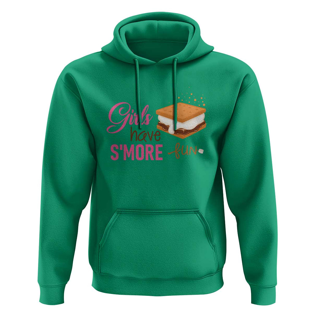 Funny Girls Have Smore Fun Hoodie Camping Food S'more TS11 Irish Green Print Your Wear