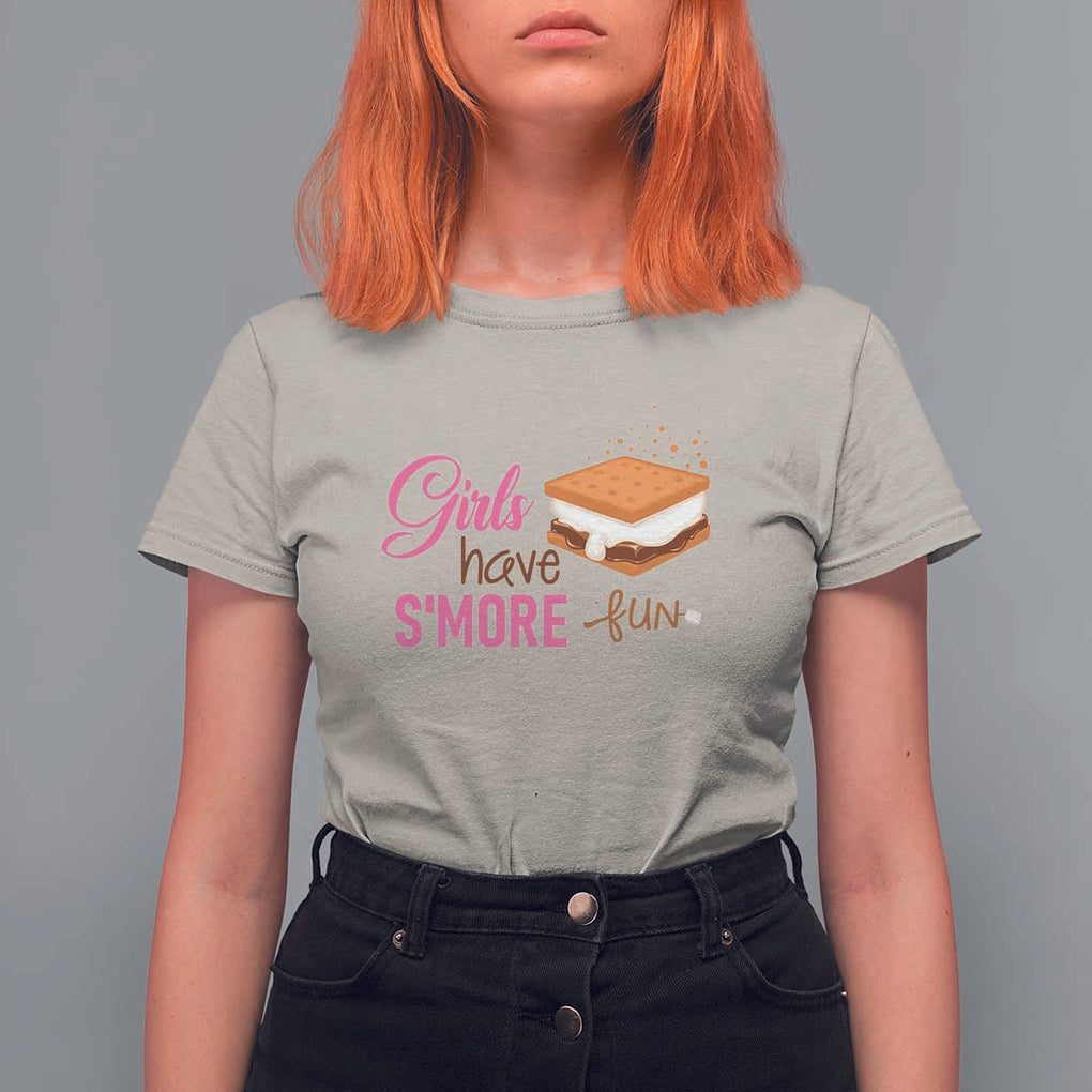 Funny Girls Have Smore Fun T Shirt For Women Camping Food S'more TS11 Sand Print Your Wear