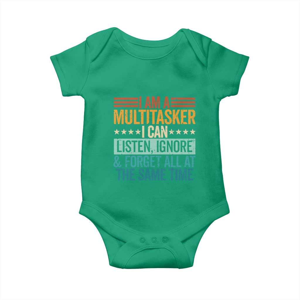 Funny I Am A Multitasker I Can Listen Ignore And Forget All At The Same Baby Onesie TS11 Irish Green Print Your Wear