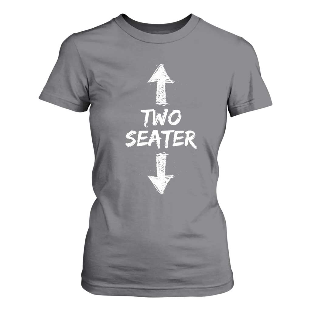 Funny Two Seater T Shirt For Women Dirty Adult Humor Offensive Gag TS11 Charcoal Print Your Wear