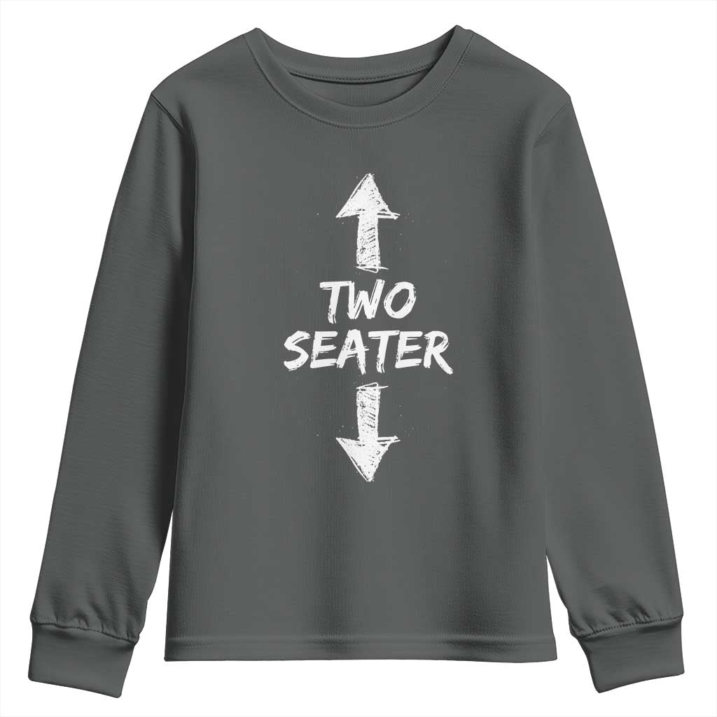 Funny Two Seater Youth Sweatshirt Dirty Adult Humor Offensive Gag TS11 Dark Heather Print Your Wear