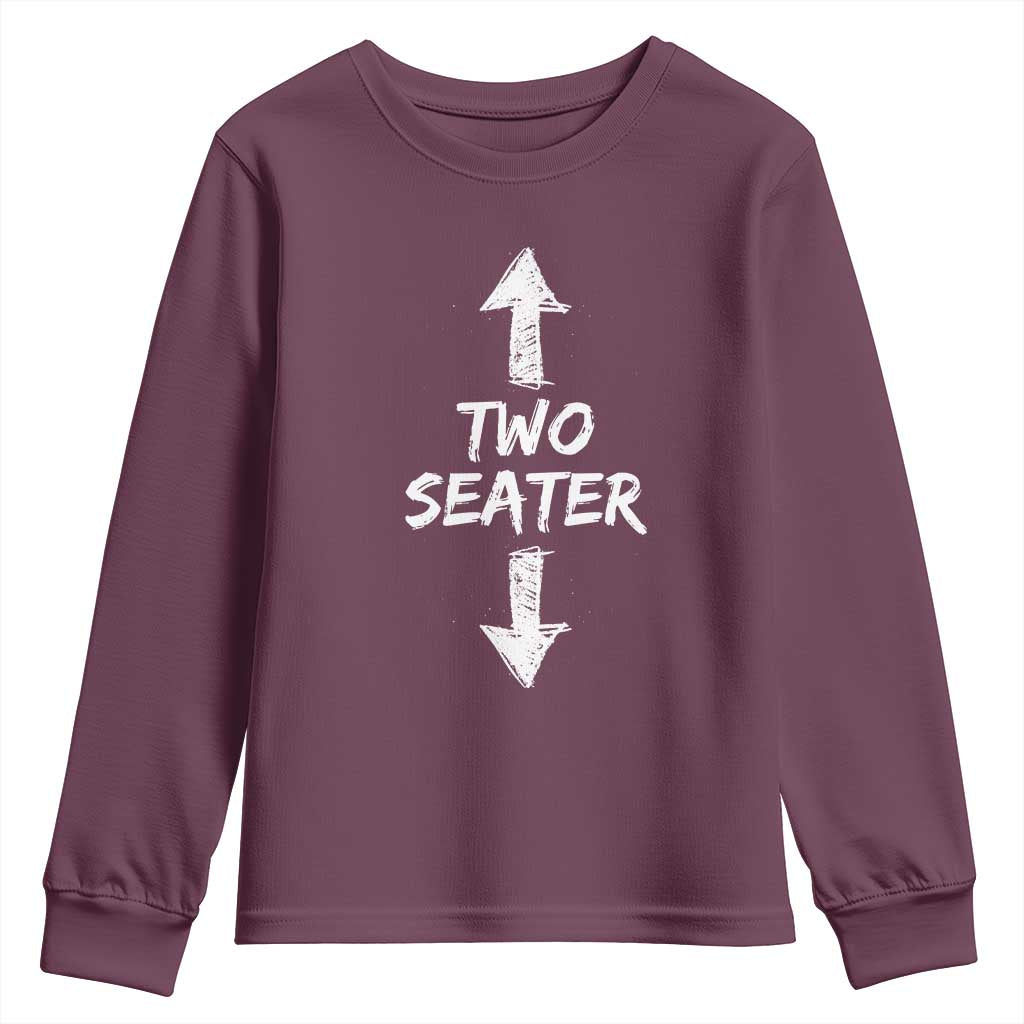 Funny Two Seater Youth Sweatshirt Dirty Adult Humor Offensive Gag TS11 Maroon Print Your Wear