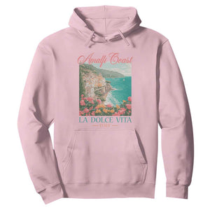 Amalfi Coast Italy Travel Trip Hoodie La Dolce Vita Mediterranean Sea TS11 Light Pink Print Your Wear