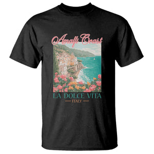Amalfi Coast Italy Travel Trip T Shirt La Dolce Vita Mediterranean Sea TS11 Black Print Your Wear