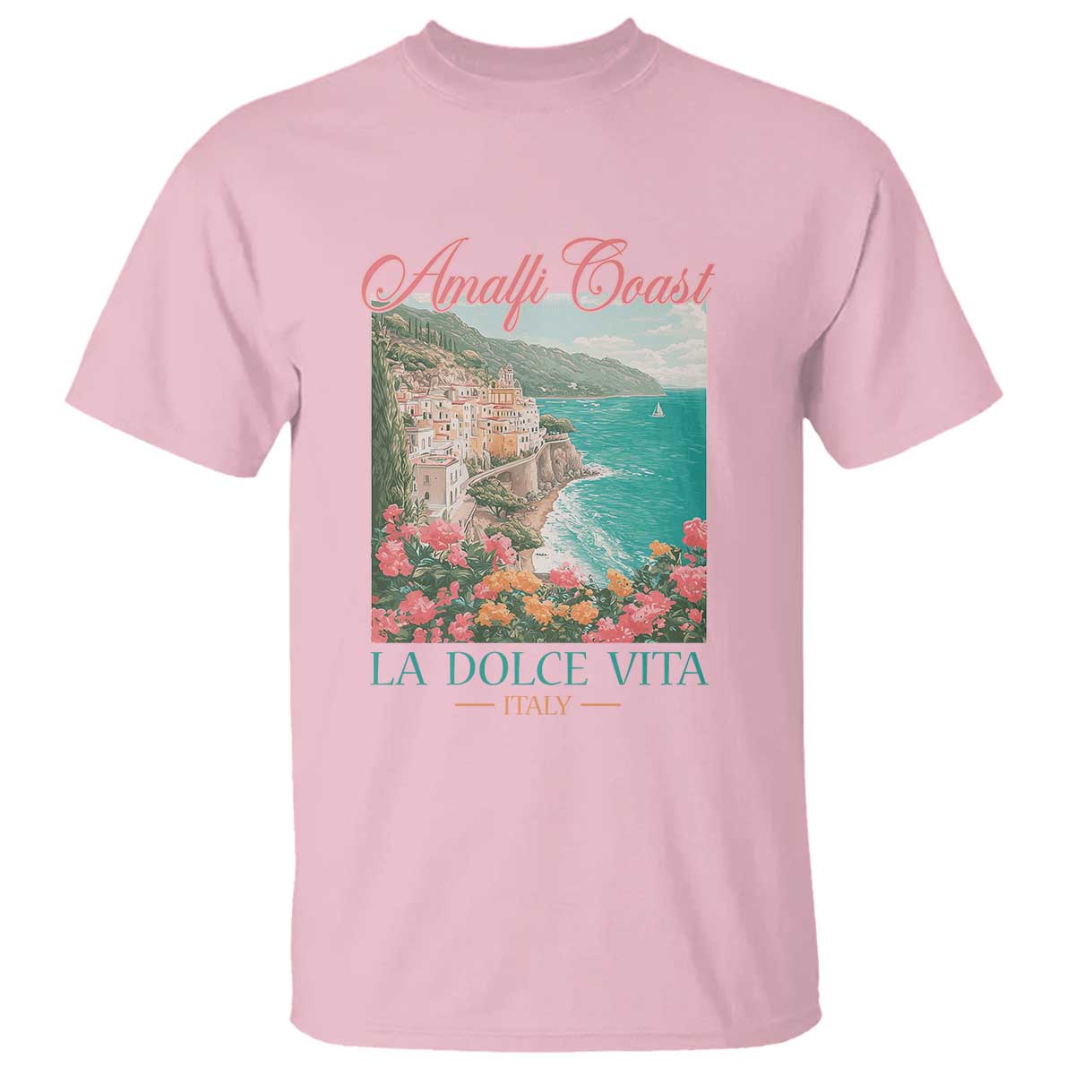 Amalfi Coast Italy Travel Trip T Shirt La Dolce Vita Mediterranean Sea TS11 Light Pink Print Your Wear