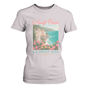 Amalfi Coast Italy Travel Trip T Shirt For Women La Dolce Vita Mediterranean Sea TS11 Ice Gray Print Your Wear