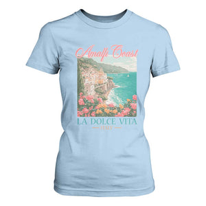 Amalfi Coast Italy Travel Trip T Shirt For Women La Dolce Vita Mediterranean Sea TS11 Light Blue Print Your Wear