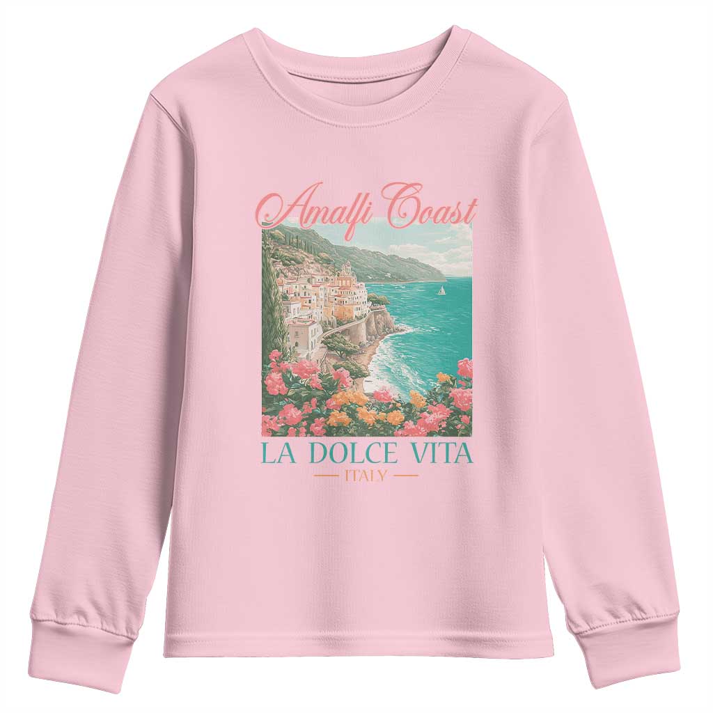 Amalfi Coast Italy Travel Trip Youth Sweatshirt La Dolce Vita Mediterranean Sea TS11 Light Pink Print Your Wear