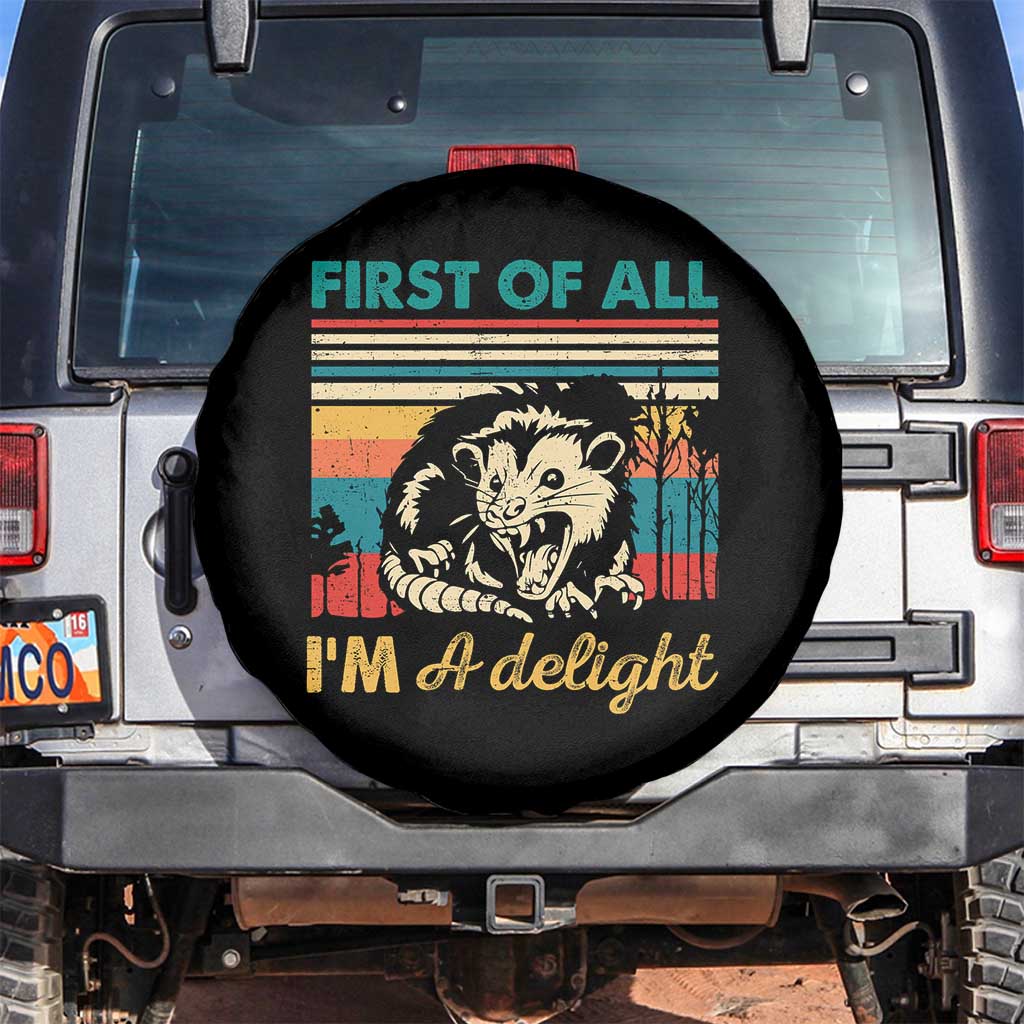 Funny First Of All I Am A Delight Spare Tire Cover Retro Angry Opossum TS11 No hole Black Print Your Wear