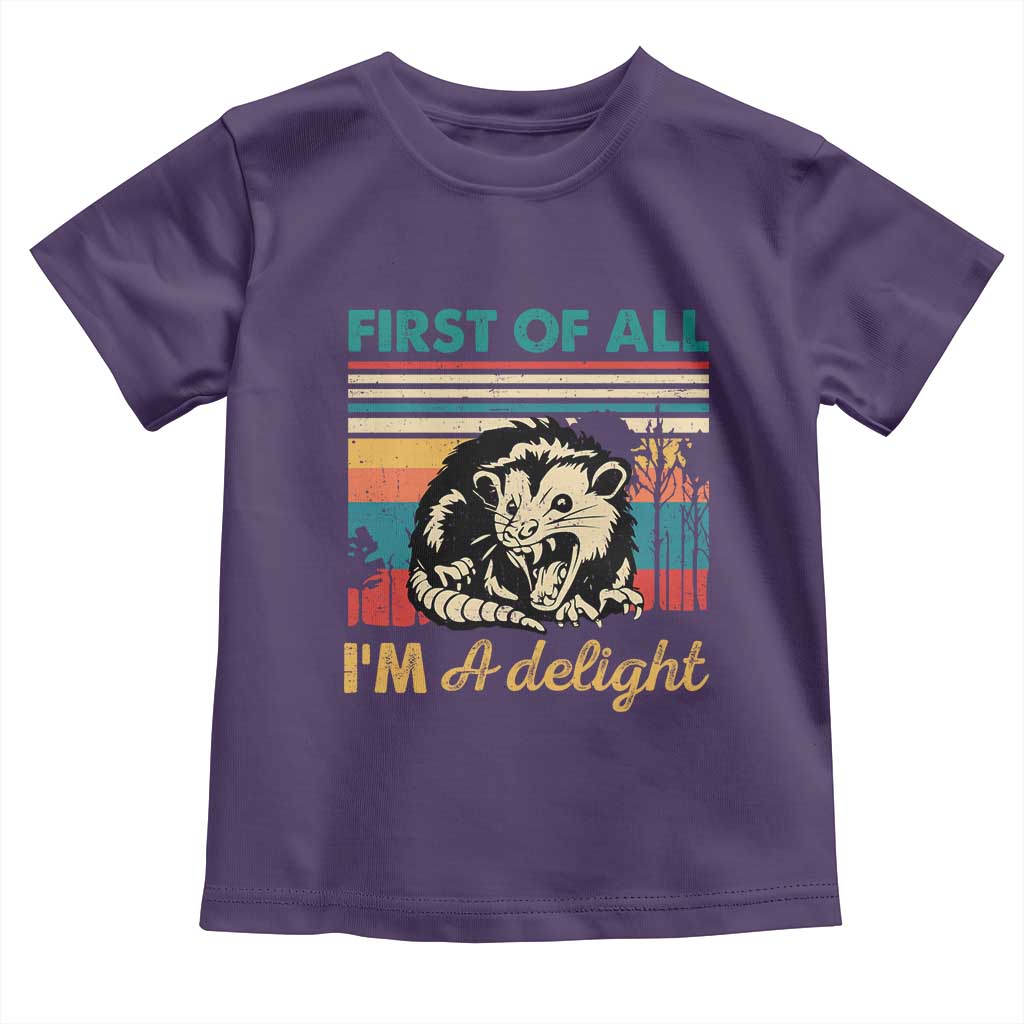 Funny First Of All I Am A Delight Toddler T Shirt Retro Angry Opossum TS11 Purple Print Your Wear