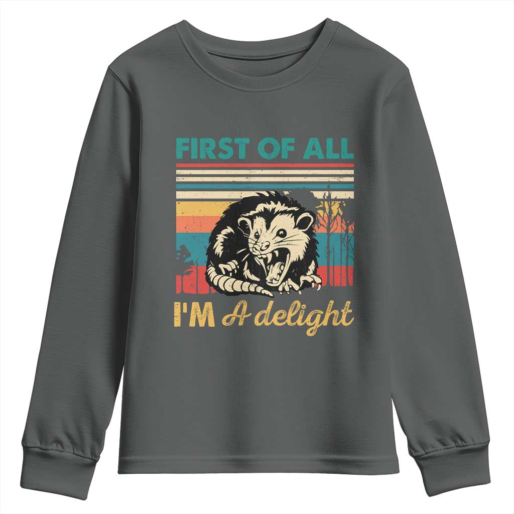 Funny First Of All I Am A Delight Youth Sweatshirt Retro Angry Opossum TS11 Dark Heather Print Your Wear