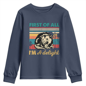 Funny First Of All I Am A Delight Youth Sweatshirt Retro Angry Opossum TS11 Navy Print Your Wear