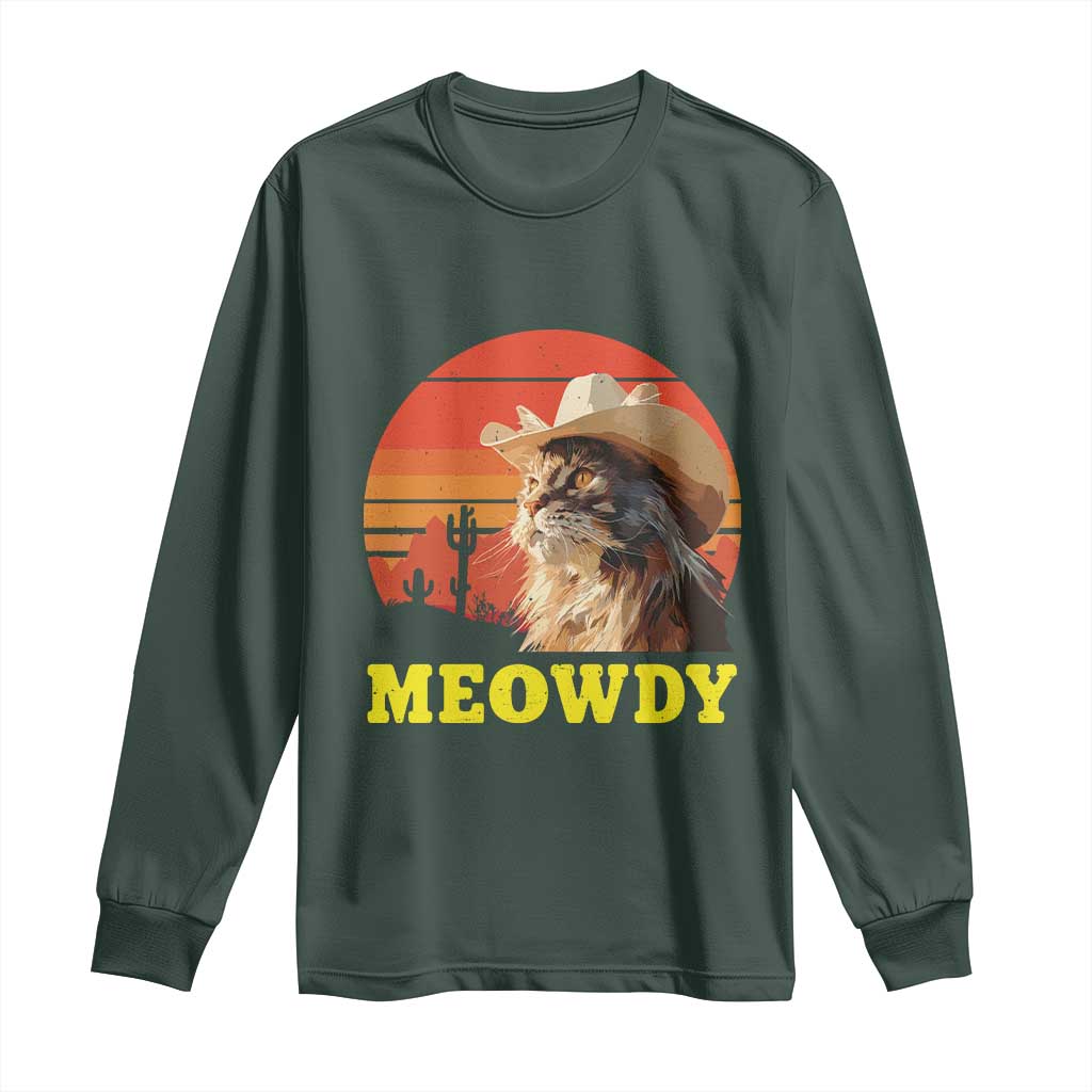 Funny Meowdy Long Sleeve Shirt Country Music Western Cowboy Cat TS11 Dark Forest Green Print Your Wear