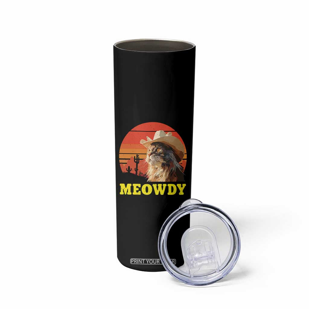 Funny Meowdy Skinny Tumbler Country Music Western Cowboy Cat TS11 Print Your Wear