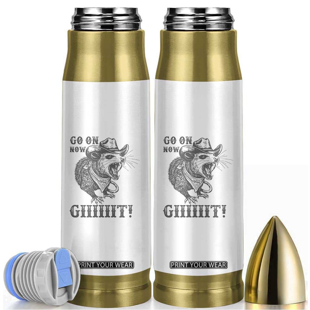 Funny Cowboy Opossum Bullet Tumbler Go On Now Git Western Country Opossum TS11 White Print Your Wear
