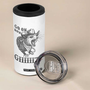 Funny Cowboy Opossum 4 in 1 Can Cooler Tumbler Go On Now Git Western Country Opossum TS11 Print Your Wear