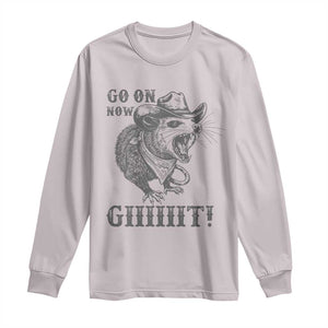 Funny Cowboy Opossum Long Sleeve Shirt Go On Now Git Western Country Opossum TS11 Ice Gray Print Your Wear