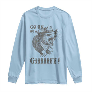 Funny Cowboy Opossum Long Sleeve Shirt Go On Now Git Western Country Opossum TS11 Light Blue Print Your Wear