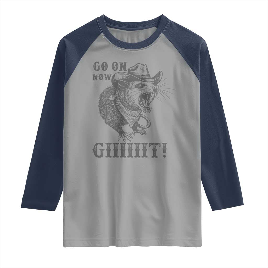 Funny Cowboy Opossum Raglan Shirt Go On Now Git Western Country Opossum TS11 Sport Gray Navy Print Your Wear