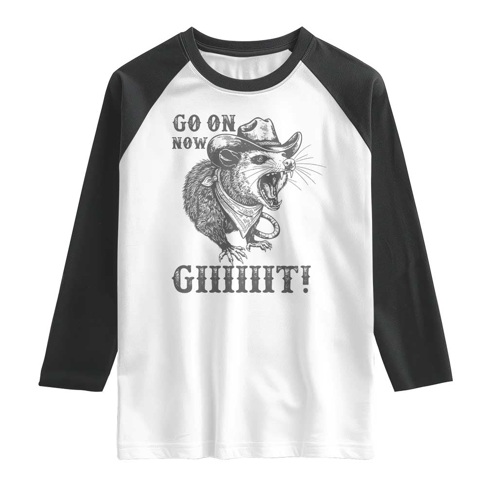 Funny Cowboy Opossum Raglan Shirt Go On Now Git Western Country Opossum TS11 White Black Print Your Wear