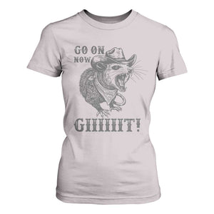 Funny Cowboy Opossum T Shirt For Women Go On Now Git Western Country Opossum TS11 Ice Gray Print Your Wear