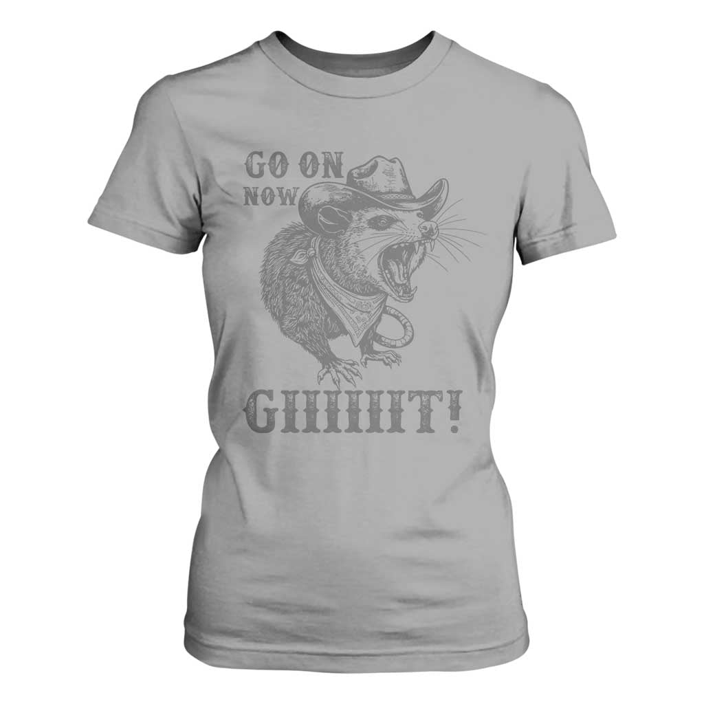 Funny Cowboy Opossum T Shirt For Women Go On Now Git Western Country Opossum TS11 Sport Gray Print Your Wear