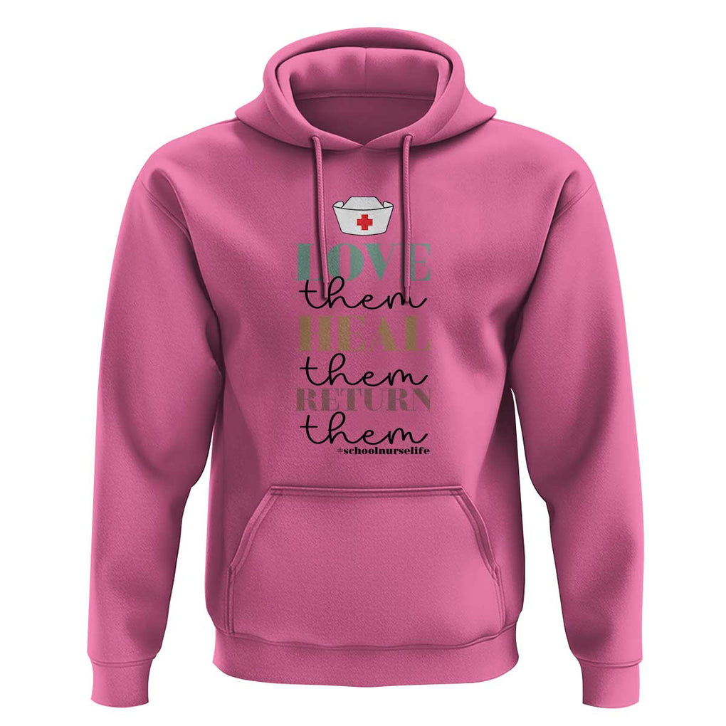 School Nurse Hoodie Love Heal Return Them Nursing Cap TS11 Azalea Print Your Wear