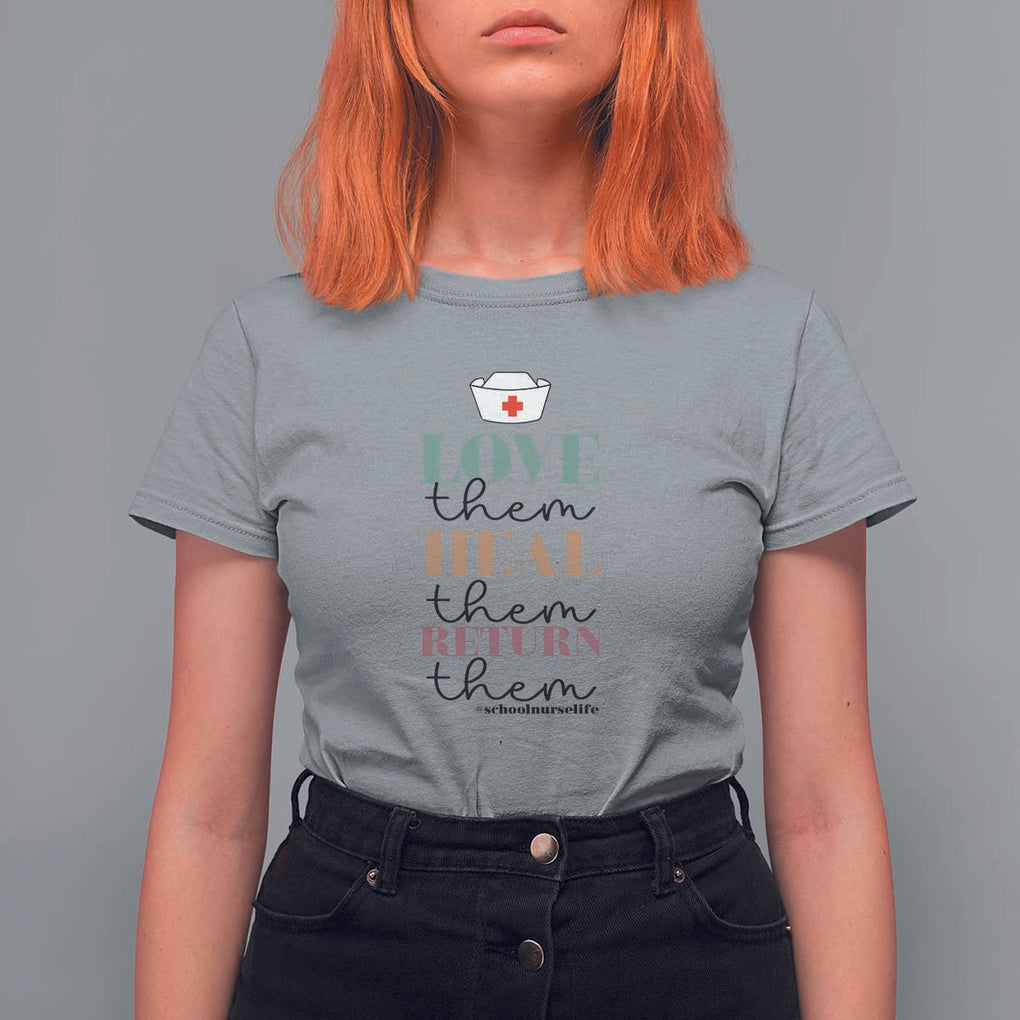 School Nurse T Shirt For Women Love Heal Return Them Nursing Cap TS11 Sport Gray Print Your Wear