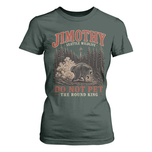 Jimothy Raccoon Seattle Wildlife T Shirt For Women Do Not Pet The Round King Funny Viral Trash Panda