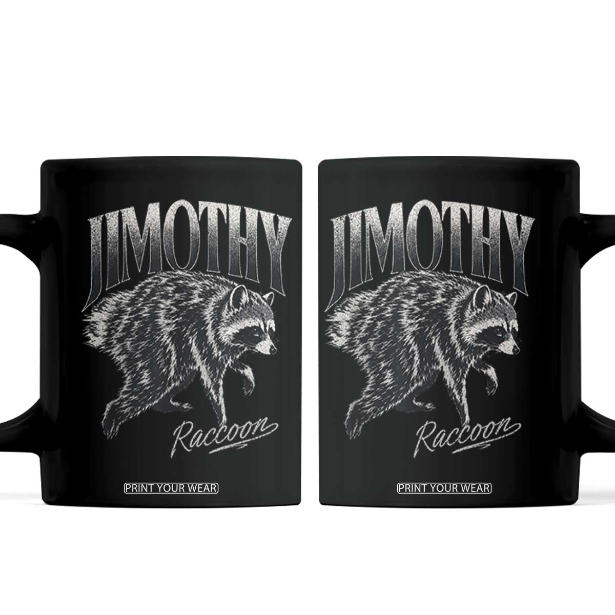Jimothy Raccoon Coffee Mug Funny Seattle Trash Panda Wildlife