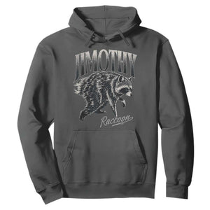Jimothy Raccoon Hoodie Funny Seattle Trash Panda Wildlife