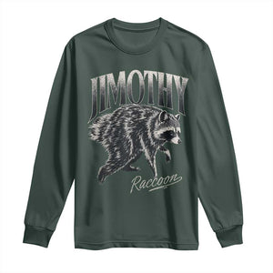 Jimothy Raccoon Long Sleeve Shirt Funny Seattle Trash Panda Wildlife