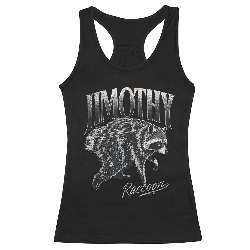 Jimothy Raccoon Racerback Tank Top Funny Seattle Trash Panda Wildlife TS11 Black Print Your Wear