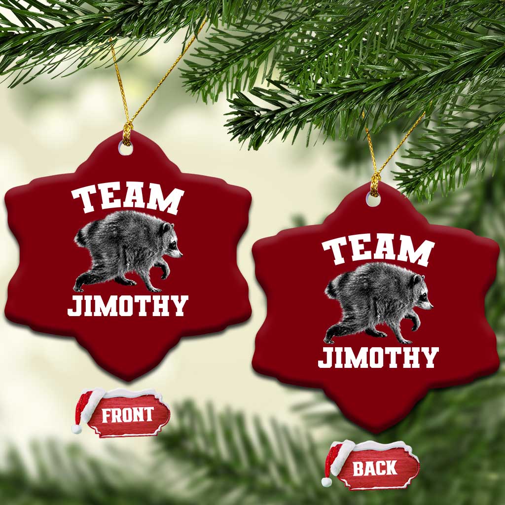 Team Jimothy Raccoon Ceramic Ornament Funny Seattle Trash Panda Lover