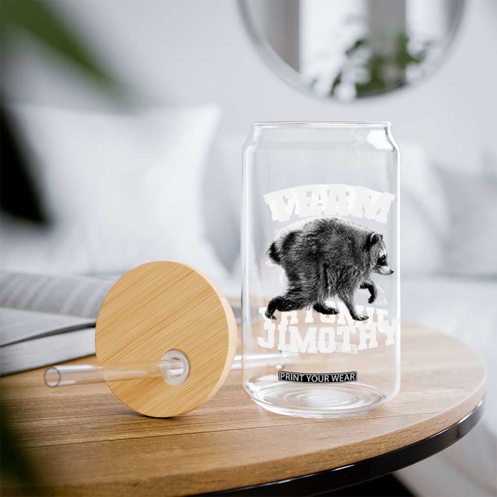 Team Jimothy Raccoon Glass Can Funny Seattle Trash Panda Lover
