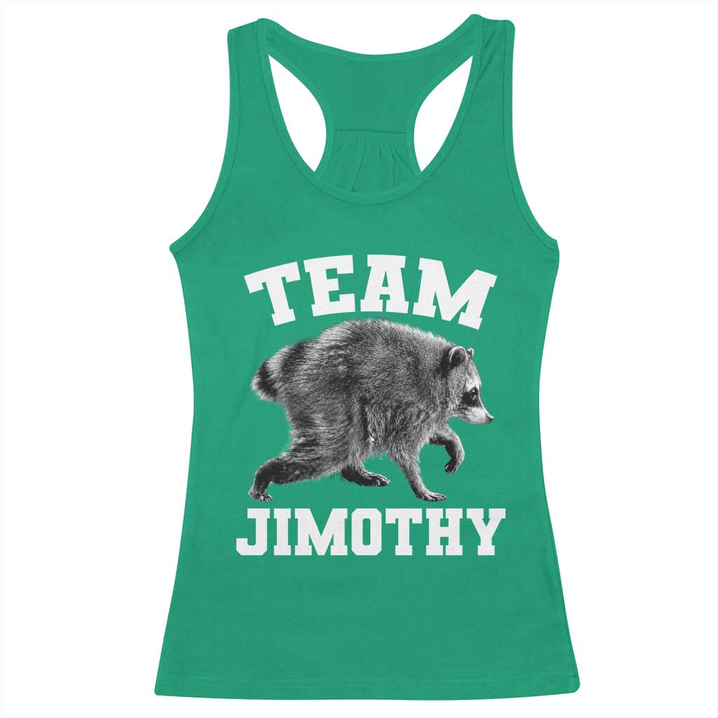 Team Jimothy Raccoon Racerback Tank Top Funny Seattle Trash Panda Lover