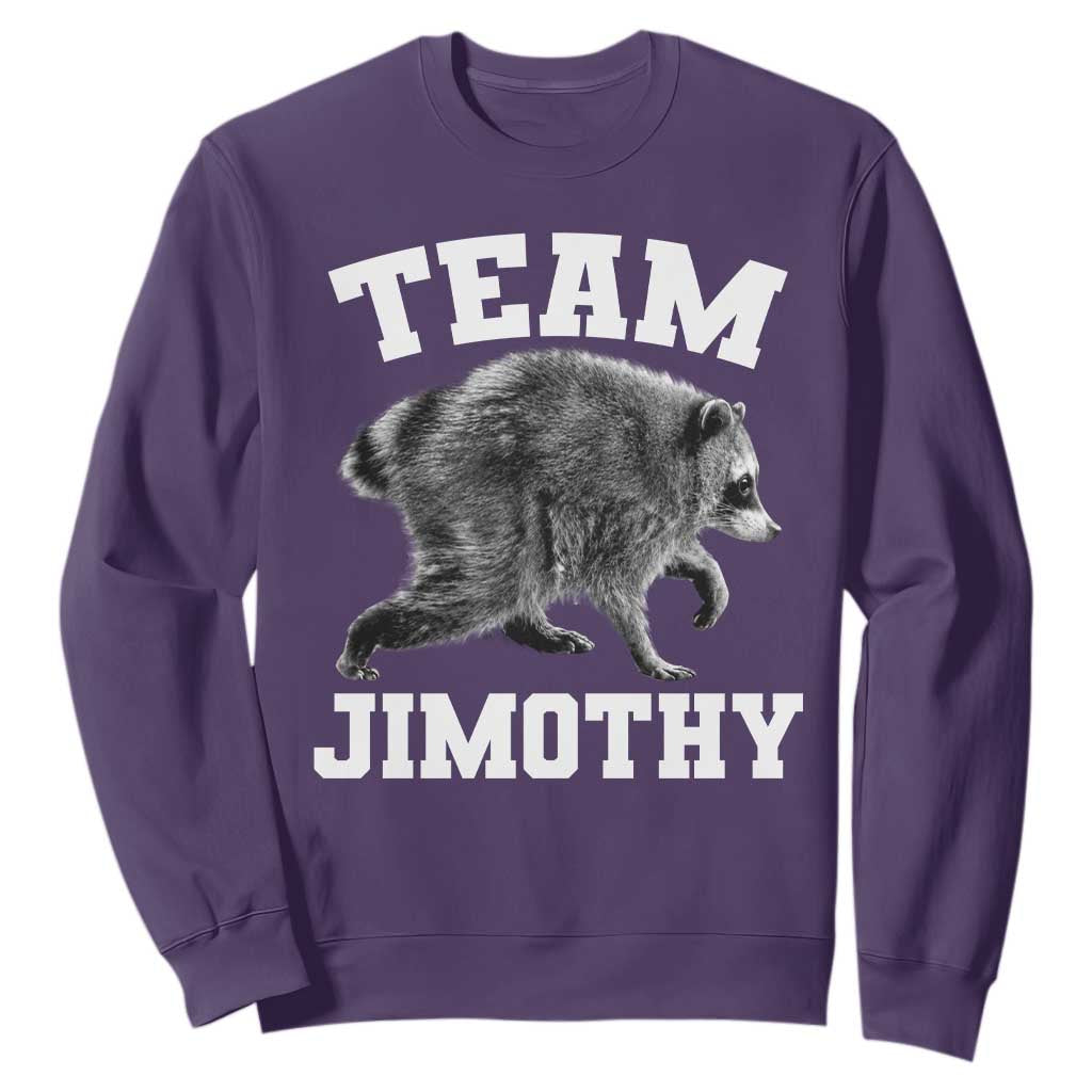Team Jimothy Raccoon Sweatshirt Funny Seattle Trash Panda Lover