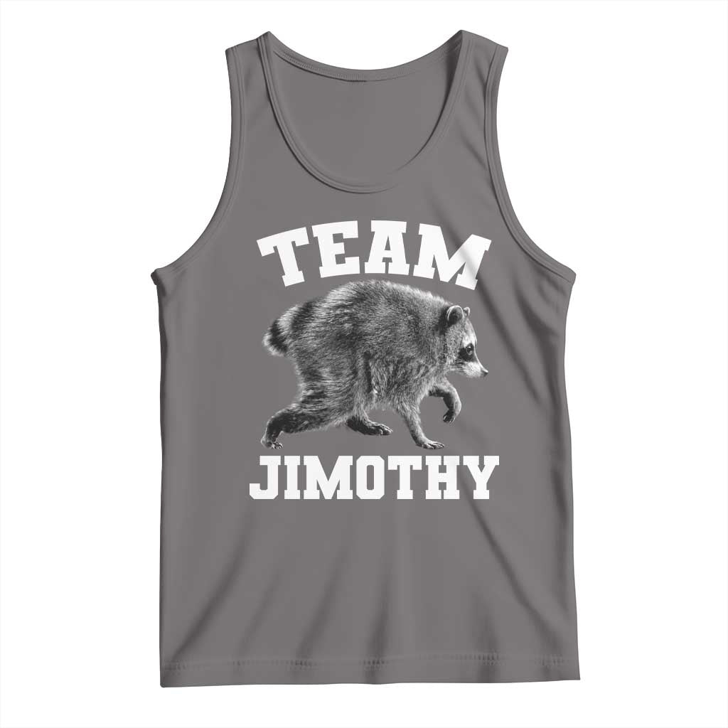 Team Jimothy Raccoon Tank Top Funny Seattle Trash Panda Lover