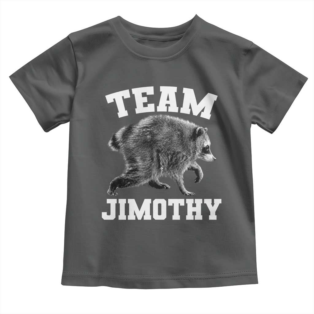 Team Jimothy Raccoon Toddler T Shirt Funny Seattle Trash Panda Lover
