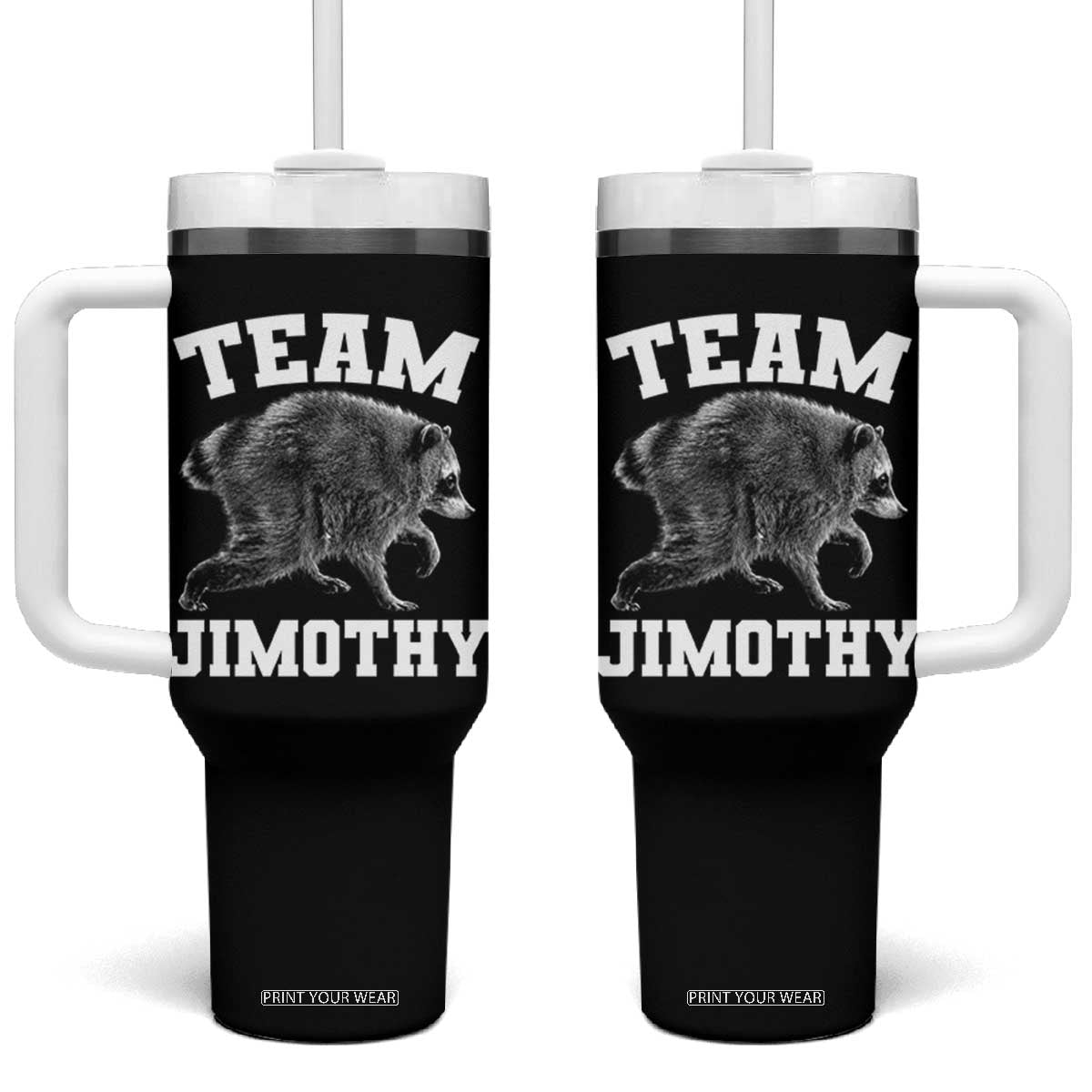 Team Jimothy Raccoon Tumbler With Handle Funny Seattle Trash Panda Lover