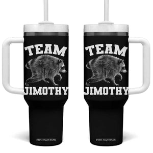 Team Jimothy Raccoon Tumbler With Handle Funny Seattle Trash Panda Lover