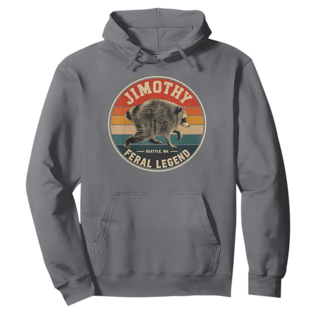 Jimothy Raccoon Seattle Feral Legend Hoodie Funny Trash Panda Meme Retro